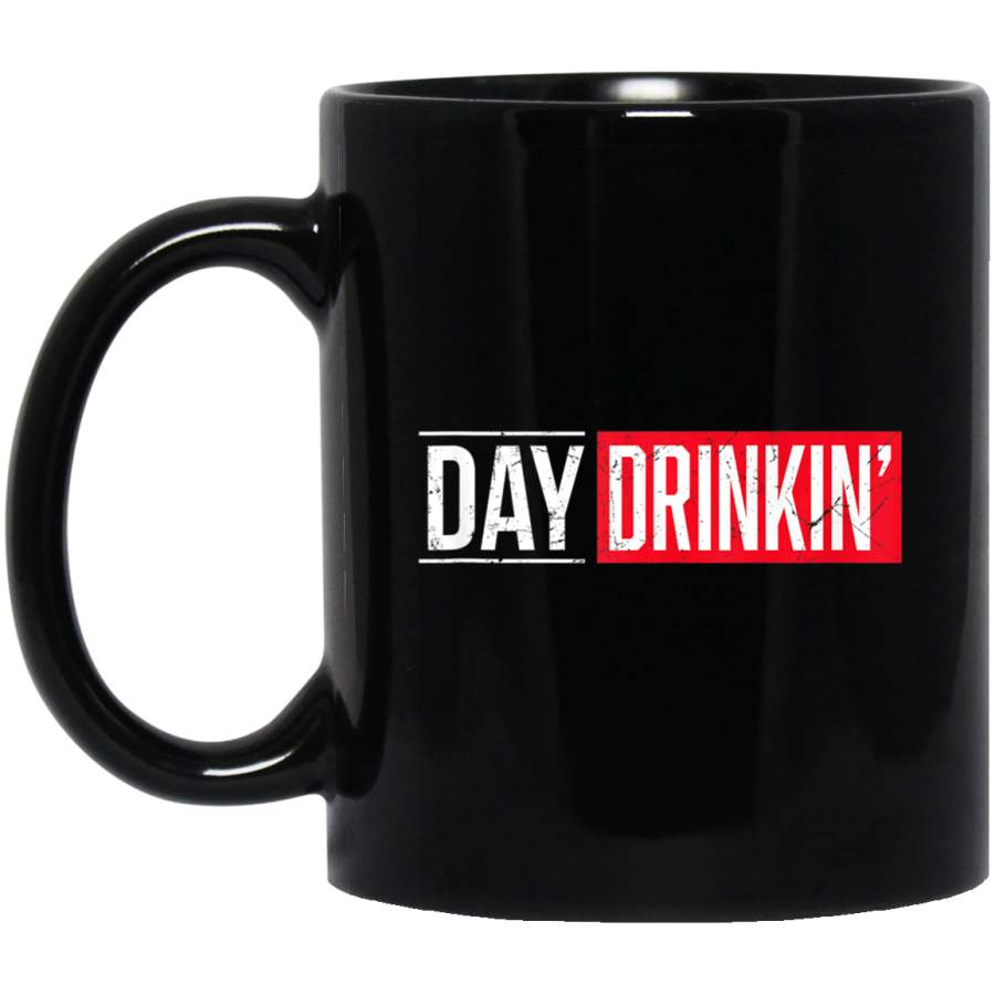 Day Drinkin’ – Day Drinking Wine Lover Gift 11oz 15oz Black Mug Happy Easter Day Funny Colors Eggs Bunny Ears Peeps Cute