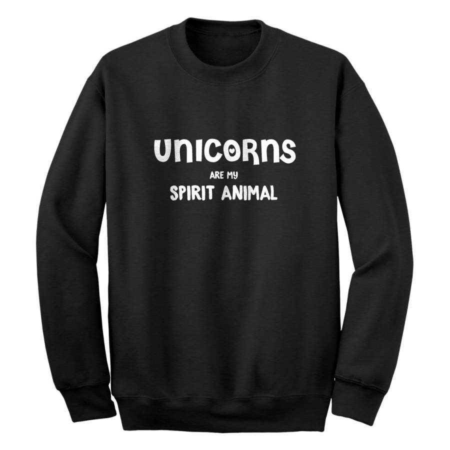 Unicorns are my Spirit Animal Unisex Adult Sweatshirt