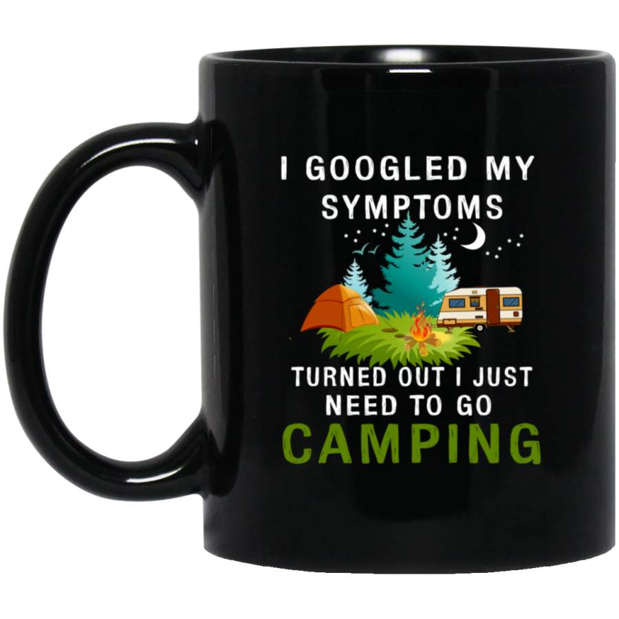 I Just Need To Go Camping Black Mug