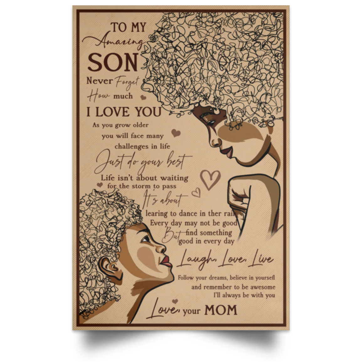 To My Son Never Forget Poster