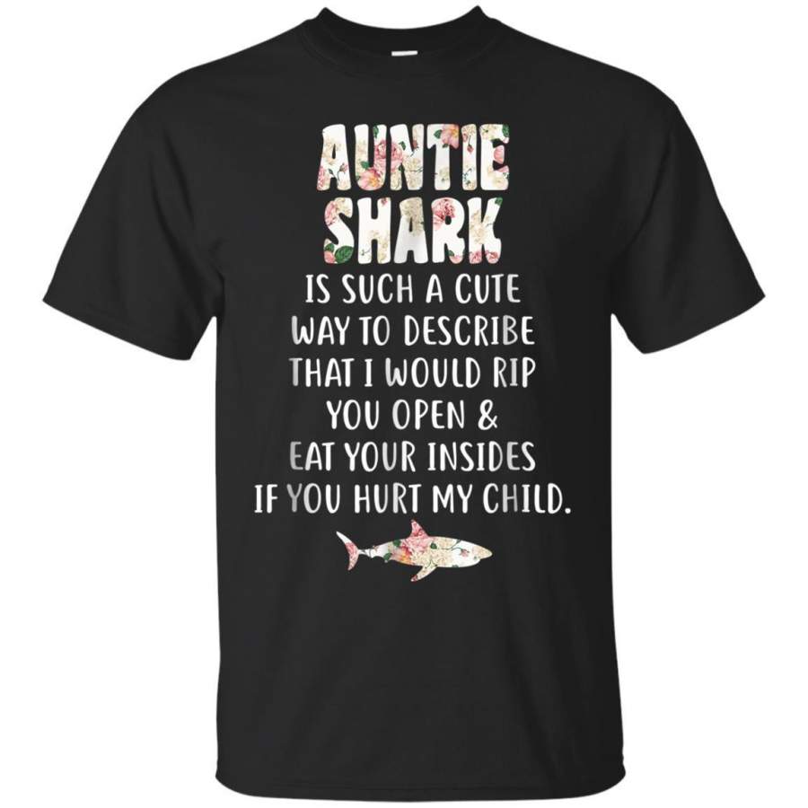 AGR Auntie Shark Is Such A Cute Way To Describe Auntie Shirt Jaq T-shirt