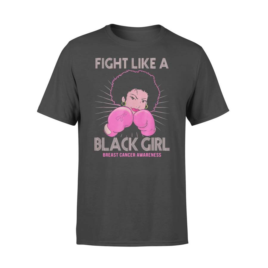 Fight Like A Black Girl Breast Cancer Awareness T-shirt