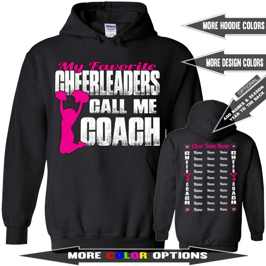 My Favorite Cheerleaders Call Me Coach Cheer Coach Hoodies