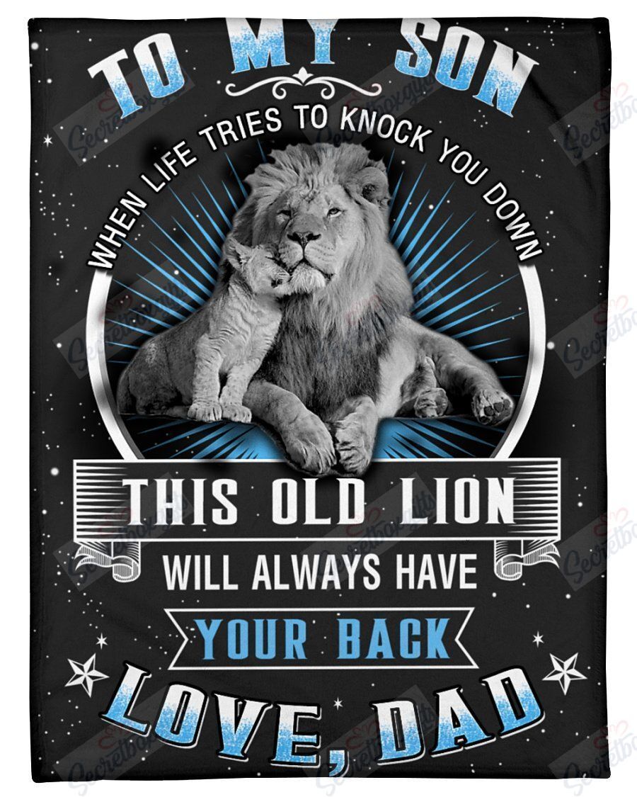 To My Son This Old Lion Will Always Have Your Back When You Knocked Down Yq1101260Cl Fleece Blanket