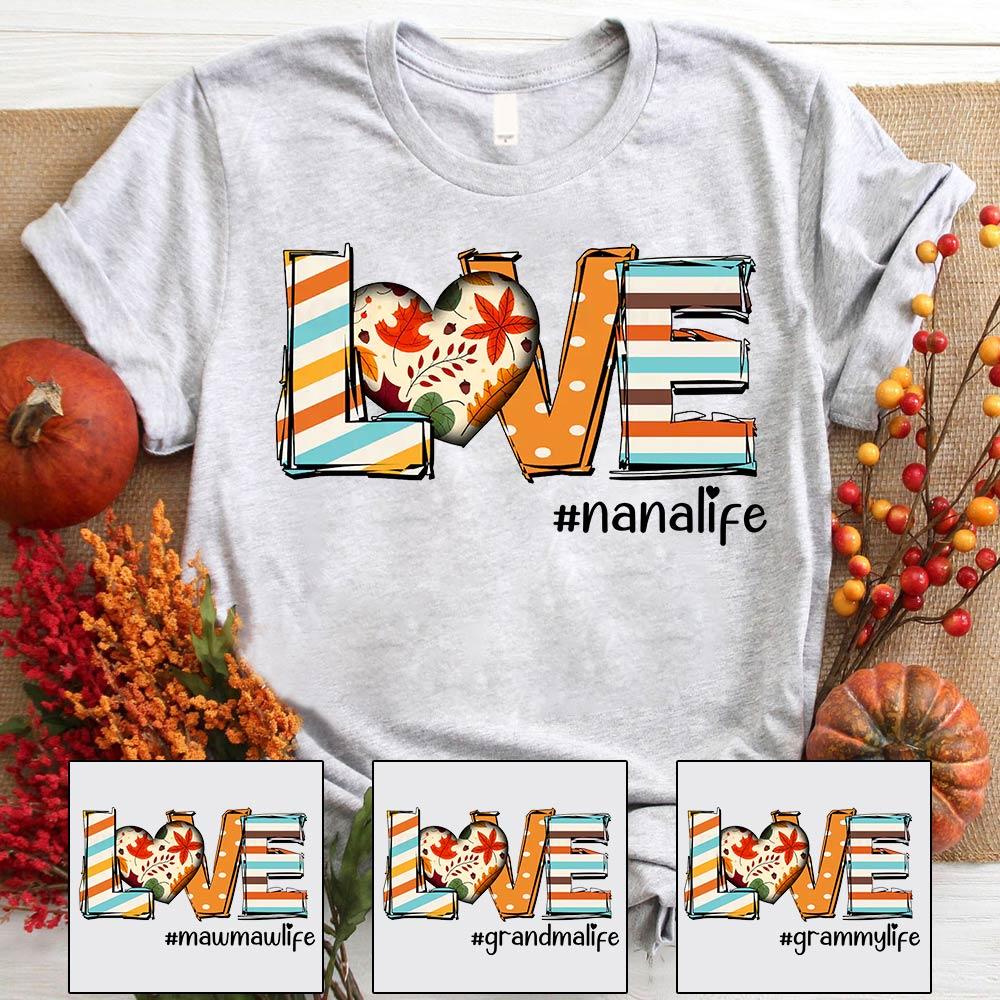 Personalized Love Nana Life Fall Shirt, Funny Grandma Nana Mimi Halloween Shirt, Custom Grandma Nickname Shirt