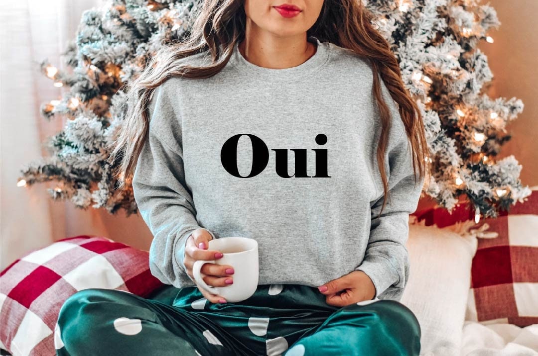 Oui Sweat, Paris Sweat, French Slogan Sweat, Cute Yes Sweat, France Sweat, Travel Sweat, Girlfriend Gift, French Sweat, Positive Sweater