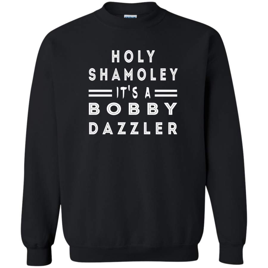 AGR Holy Shamoley Bobby Dazzler Oak T shirt Crewneck Pullover Sweatshirt