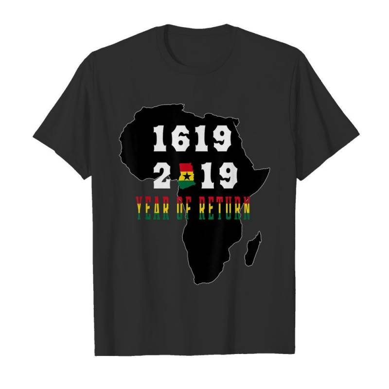 1619 2019 Ghana Africa Year Of Return Quadricentennial Map Men And Women T Shirt S-5Xl