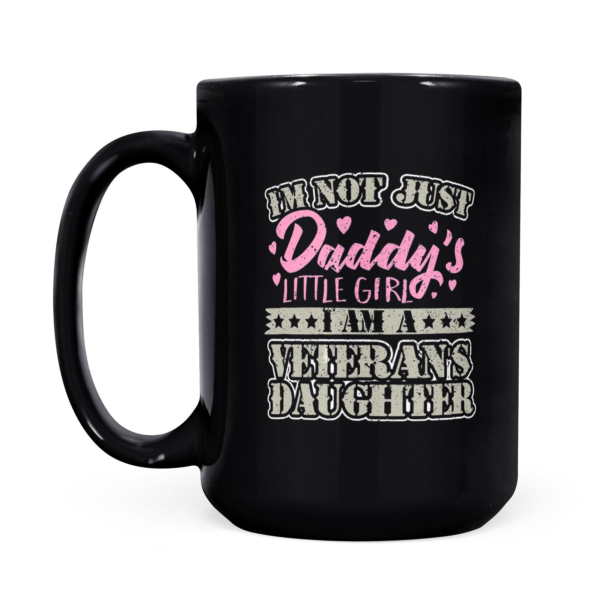 Proud Military Veteran Daughter – Black Mug