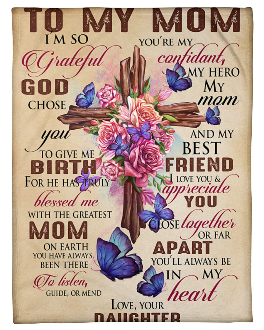 To My Mom Fleece Blanket, I’M So Grateful God Chose You Gift For Mom From Daughter Birthday Gift Home Decor Bedding Couch Sofa Soft And Comfy Cozy