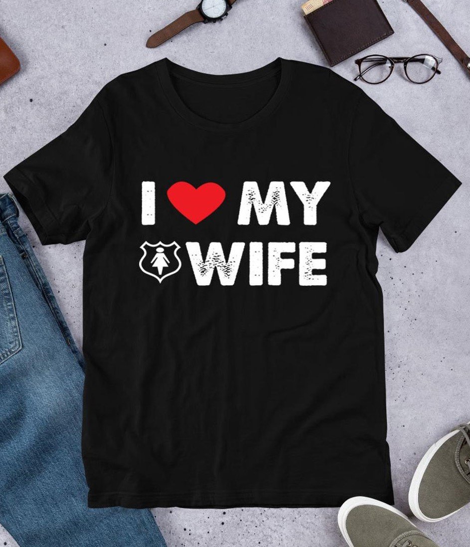 I Love My Wife Husband Couple Valentine Standard/Premium T-Shirt Hoodie