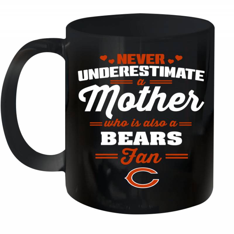 Never Underestimate Mother Who Is Also A Chicago Bears Fan Mother’s day gift Ceramic Mug 11oz