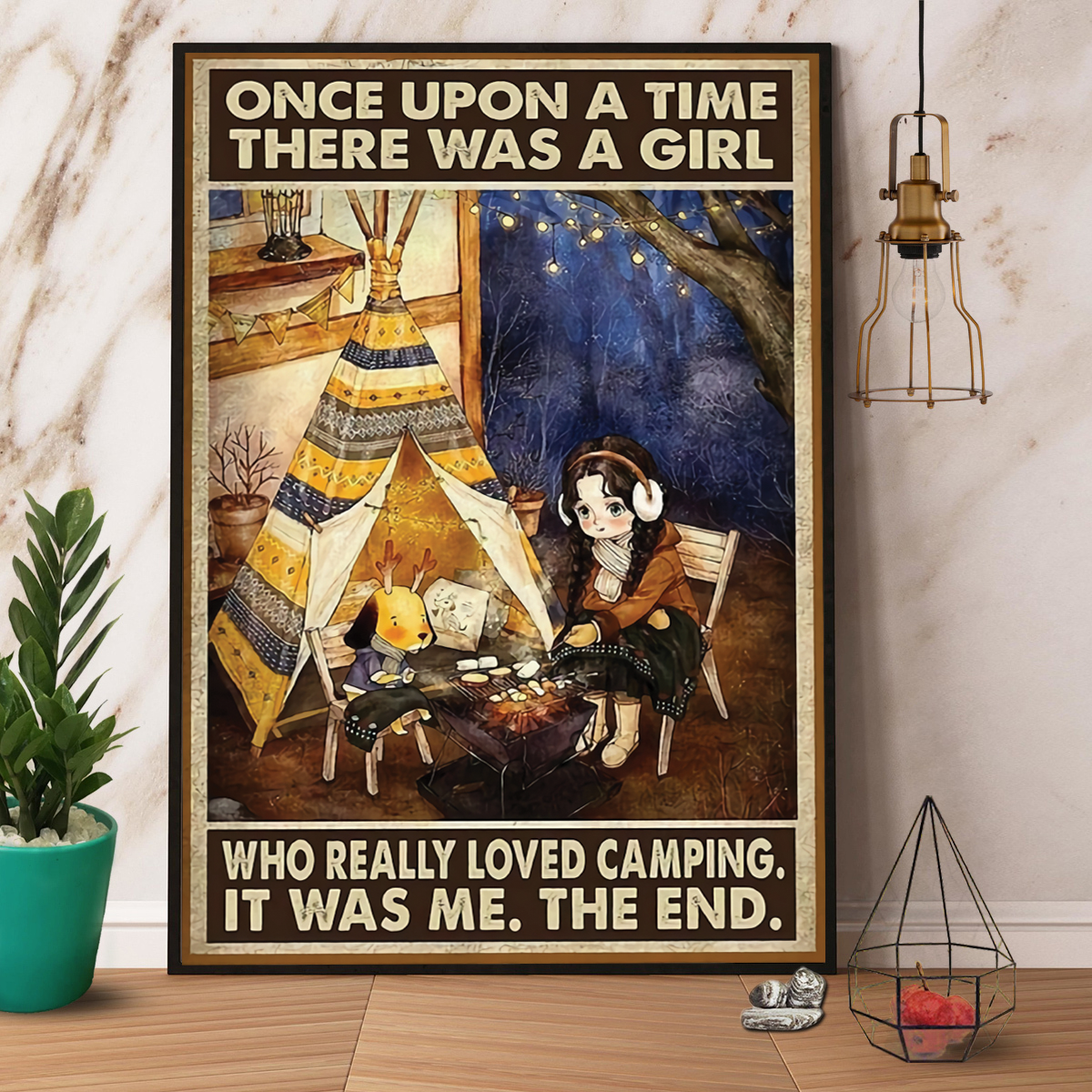Camping Once Upon A Time Who Really Loved Camping Poster No Frame