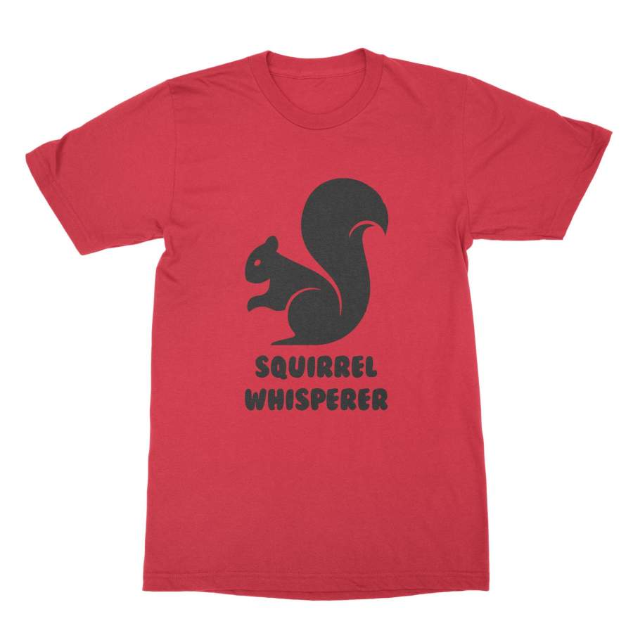 Squirrel Whisperer Tshirt Cute Animal Shirts Squirrels Shirt