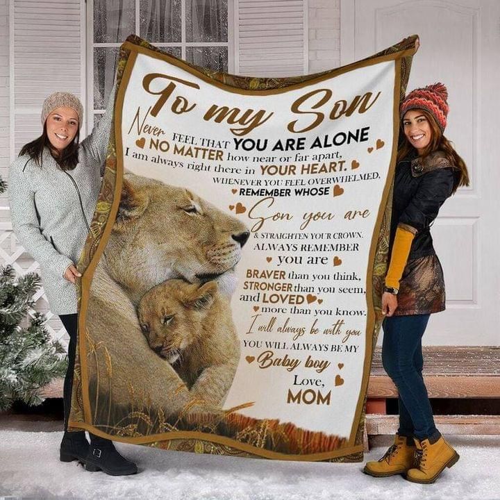 To my son never feel that you are alone braver strong and loved I will be with you love family blanket Quilt Blanket