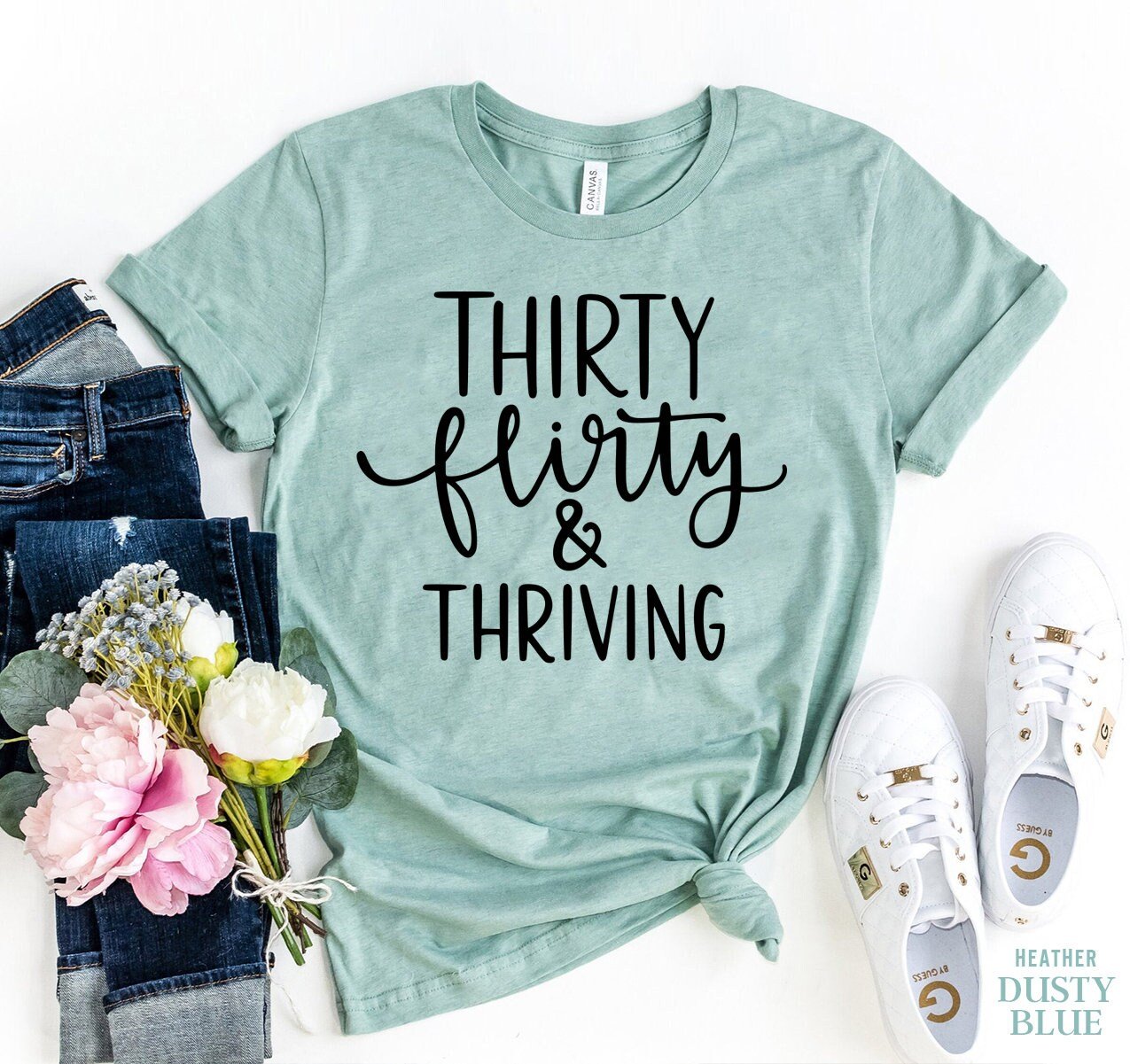 Thirty Flirty And Thriving, 30Th Birthday Party, Thirty Af Squad, Birthday T-Shirt, Thriving Shirt, Cute T Shirt, Cute Birthday Gift For Her