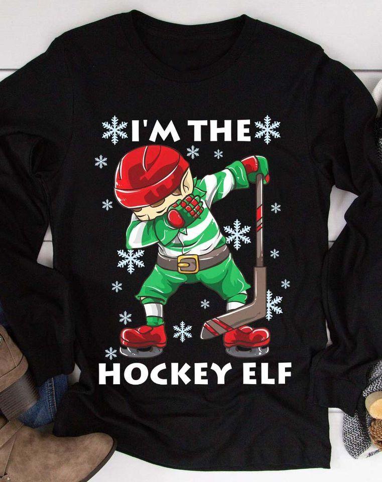 Christmas I’M The Hockey Ele T Shirt Hoodie Sweater All Color Plus Size Up To S-5Xl