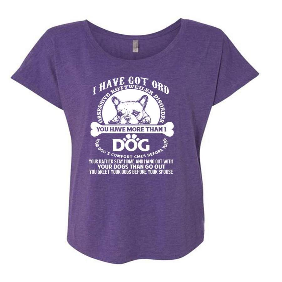 You Have More Than 1 Dog T Shirt, Your Dogs Than Go Out T Shirt, Cool Shirt (Ladies’ Triblend Dolman Sleeve)