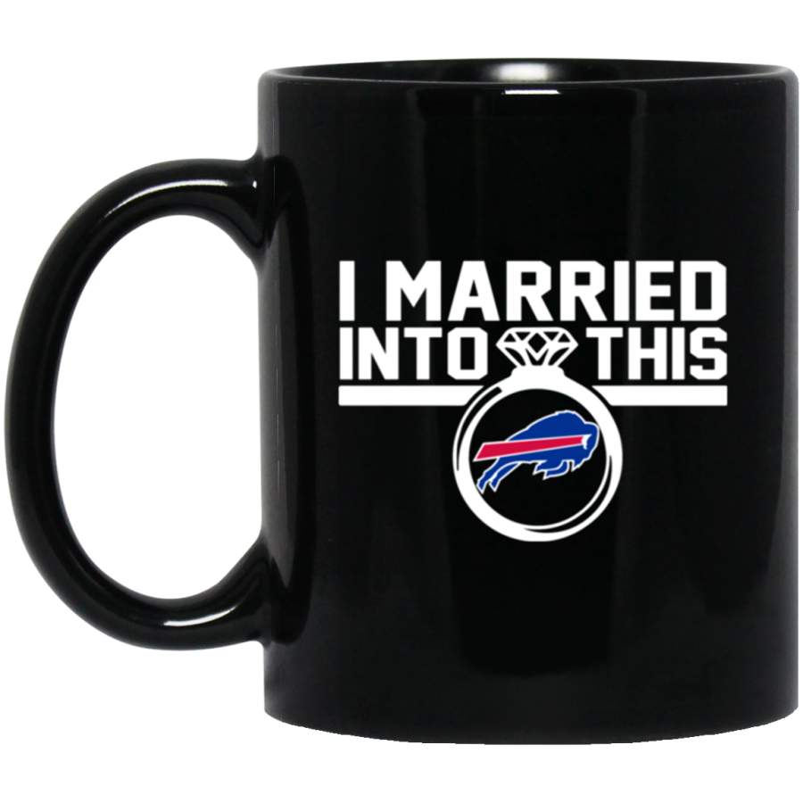 Buffalo Bills I Married Into This Mug 11 oz 15 oz Black Mug