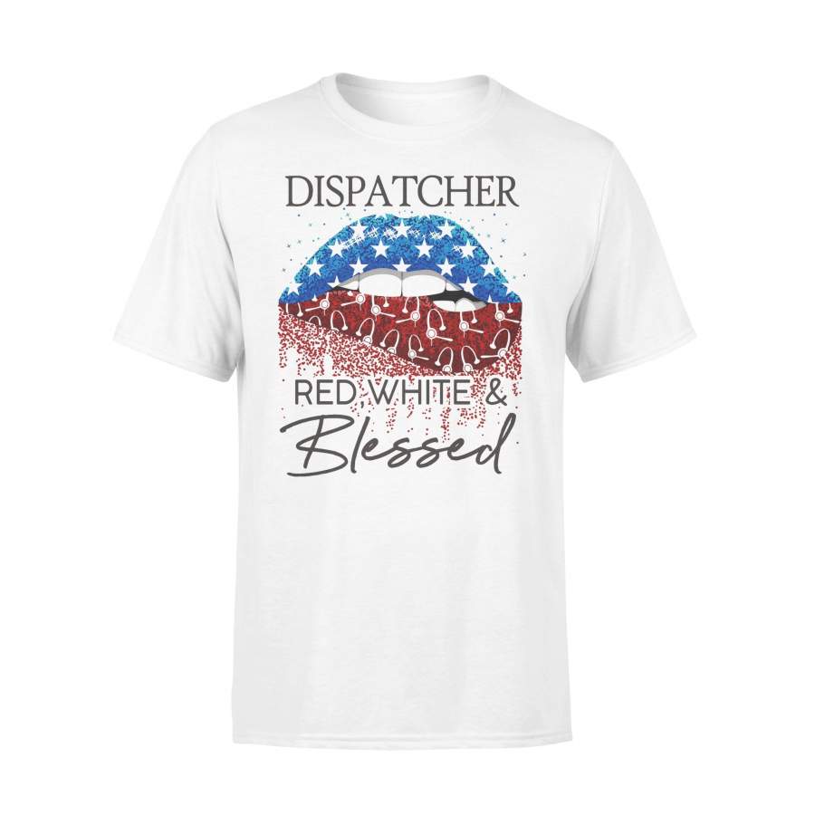 Lips Dispatcher Red White And Blessed American Flag Independence Day T-shirt