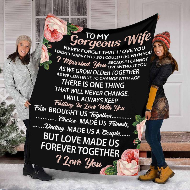 To My Gorgeous Wife Blankets, I Didn’T Marry You So I Could Live With You, Gift For Wife Family Home Decor Bedding Couch Sofa Soft And Comfy Cozy