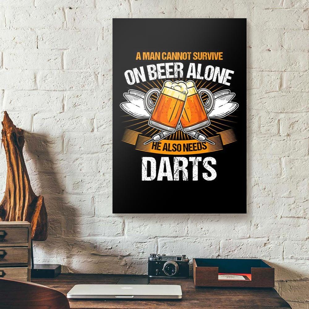 Canvas Art Prints A Man Cannot Survive On Beer Alone He Also Needs Darts Vertical Canvas Wall Art Elegant Living Room Bedroom Bathroom Home Decoration