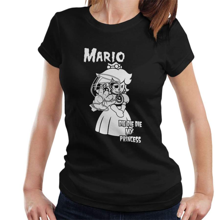 Super Mario Album Artwork Parody Die Die My Princess Women’s T-Shirt