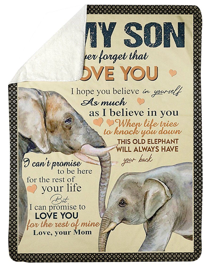 This Old Elephant Will Always Have Your Back Fleece Blanket To Son Fleece Blanket