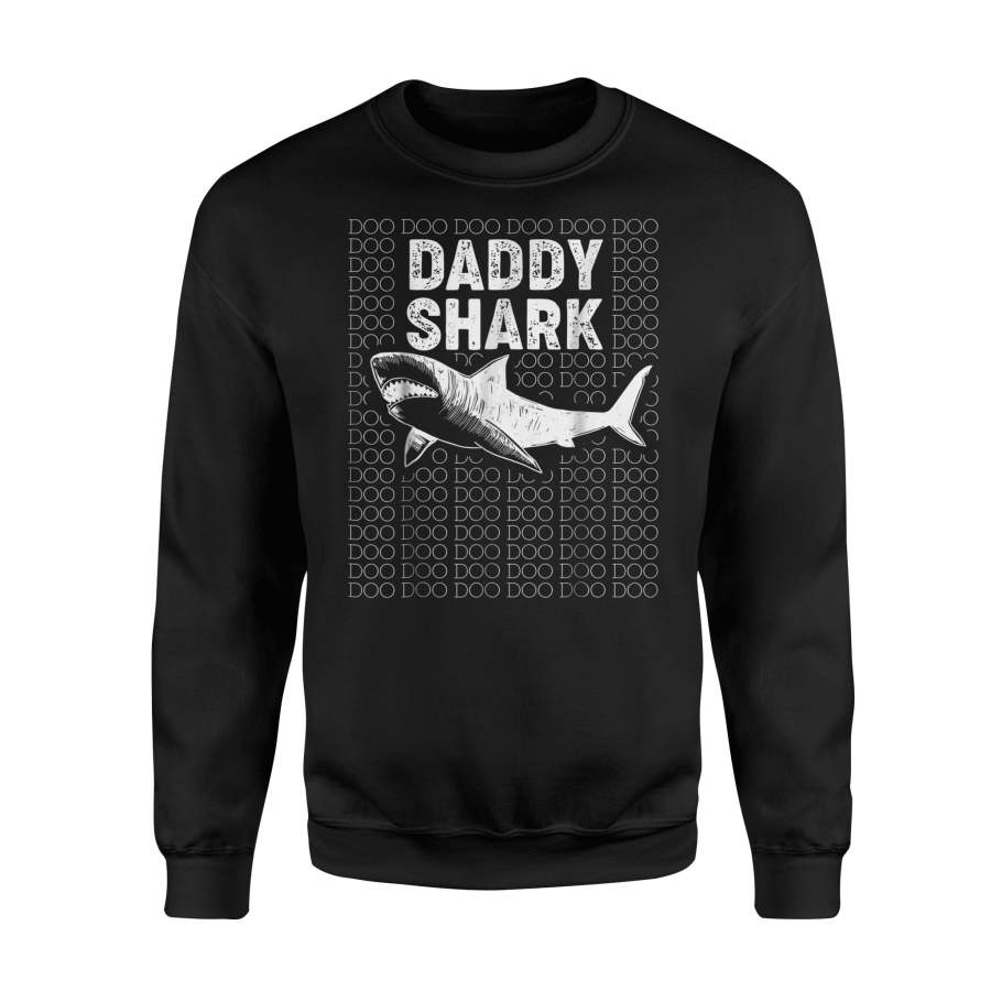 Amazing Gift Daddy Shark Doo Doo Sweatshirt