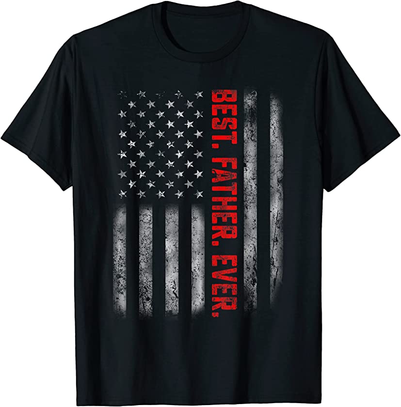 Best Father Ever Vintage American Flag Shirt For Fathers Day T-Shirt