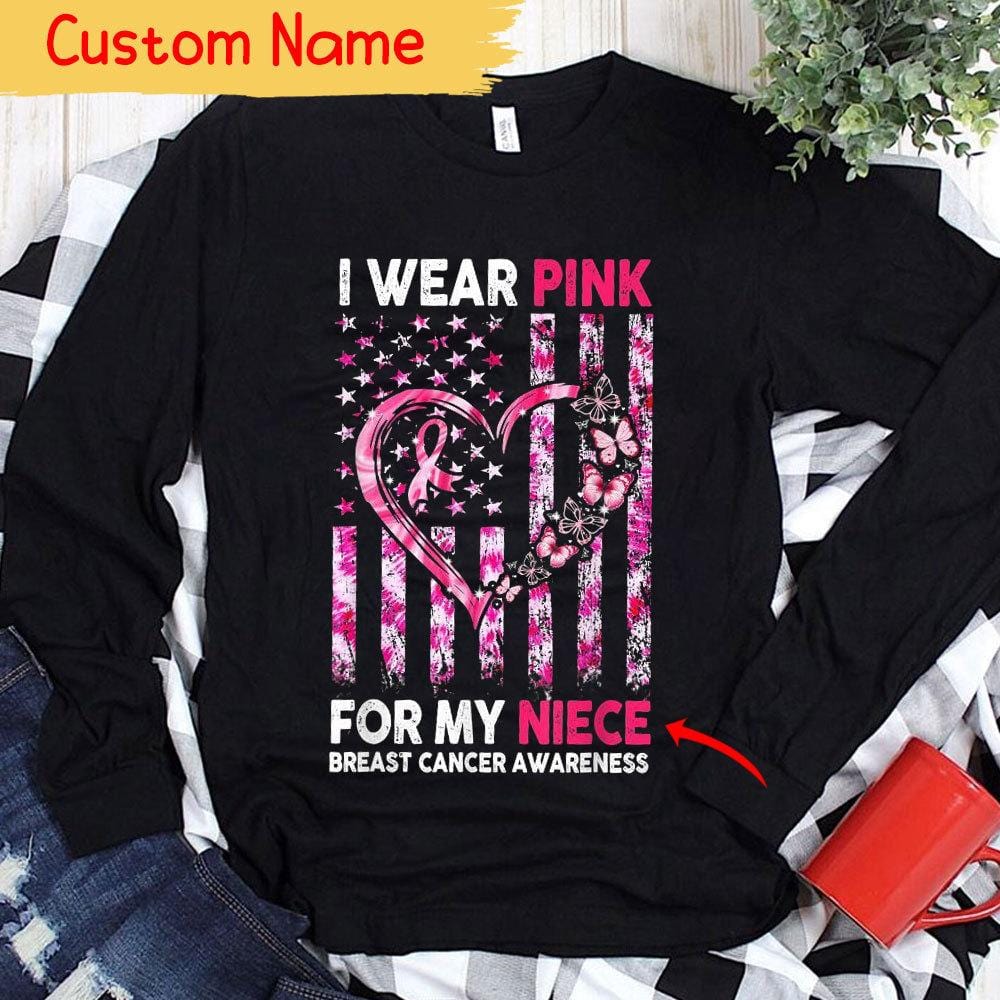 I Wear Pink For With American Flag Heart, Personalized Breast Cancer Shirts