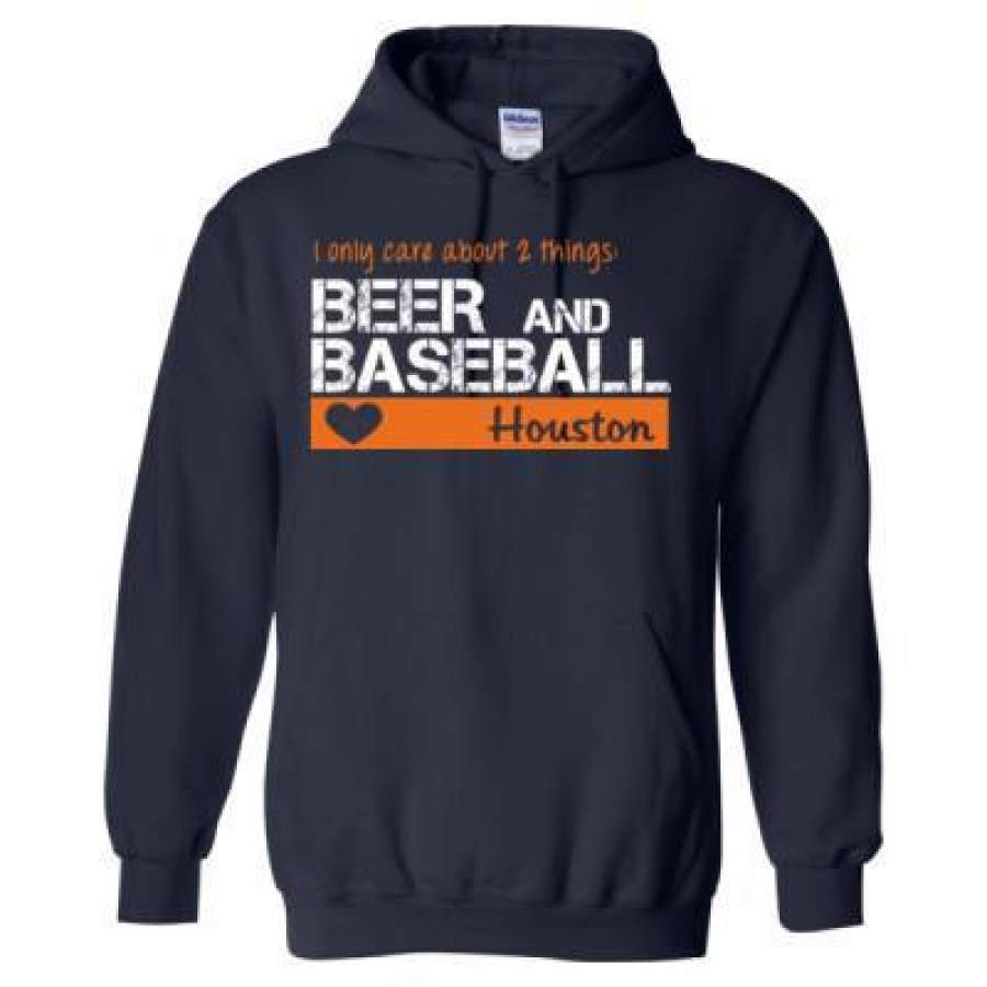 AGR Houston Astros I Only Care About 2 Things Beer And Baseball – Heavy Blend™ Hooded Sweatshirt