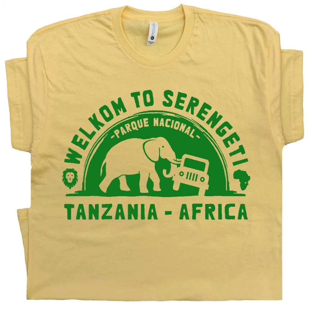 Serengeti National Park T Shirt Tanzania Africa Shirt Elephant Shirt Vintage Circus Zoo Animals African Safari 4×4 Shirt Camping Tee