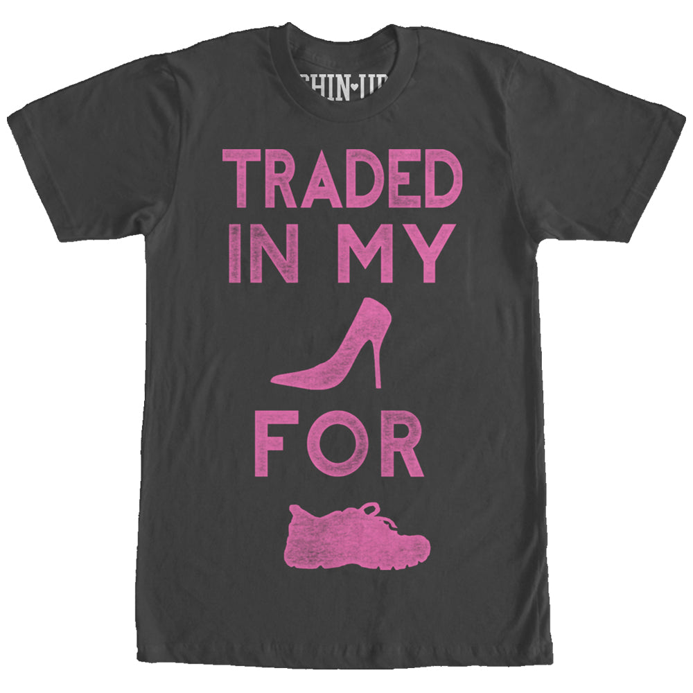 Chin Up Women’S Traded In My Heels  Boyfriend Tee