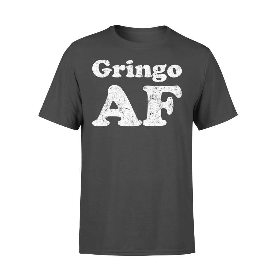 Gringo Af T-shirt