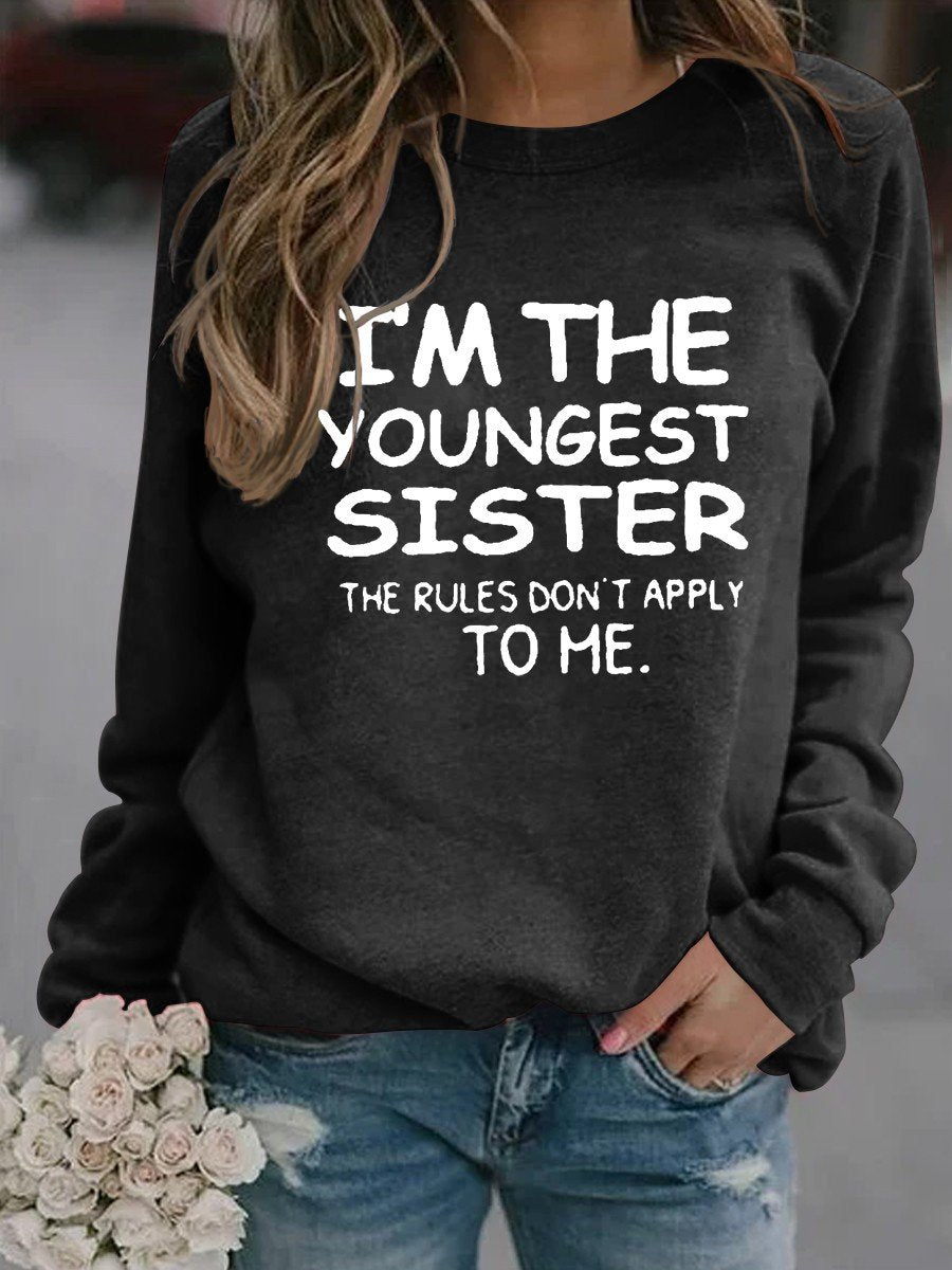 Women I’M The Older Sister Middle Sister Youngest Sister I Make The Rules Matching Sweatshirt