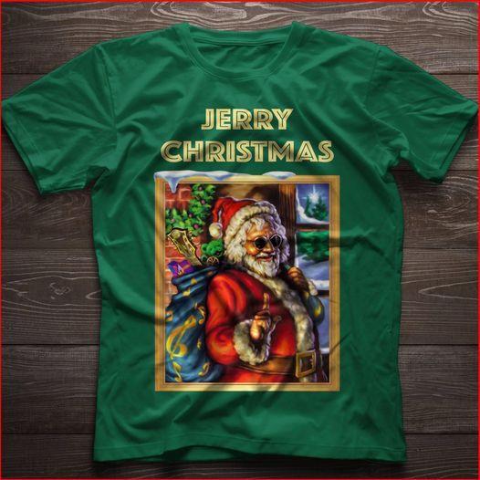 Christmas Jerry Garcia Have A Jerry T Shirt Hoodie Sweater All Color Plus Size Up To S-5Xl