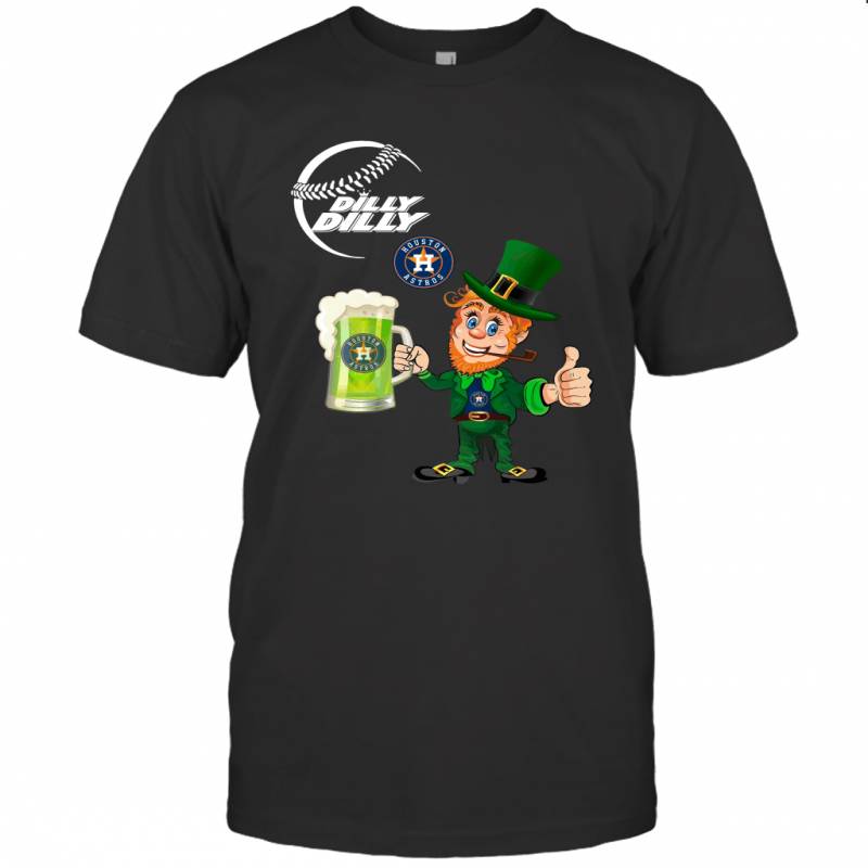 Houston Astros Dilly Dilly Saint Patrick Day T-Shirt