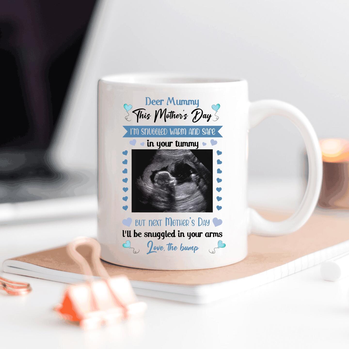 Custom Deer Mummy I’ll Be Snuggle In Your Arms Next Mother’s Day 11Oz, 15Oz Ceramic Mug