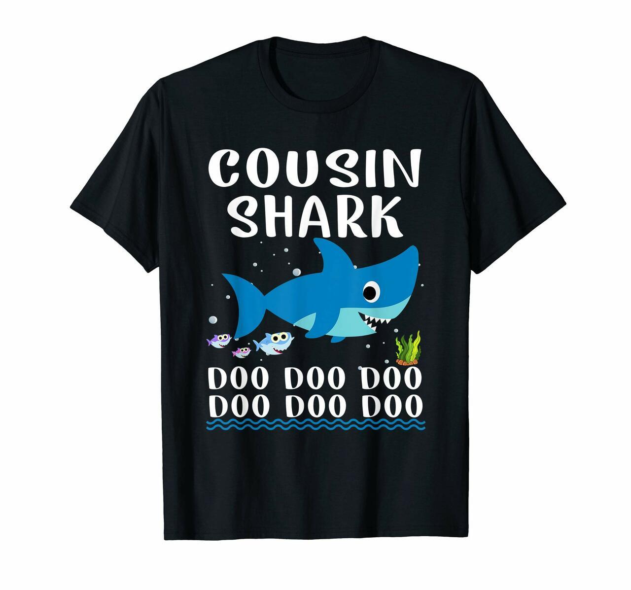 Cousin Shark Doo Doo Shirt For Matching Family Tshirts