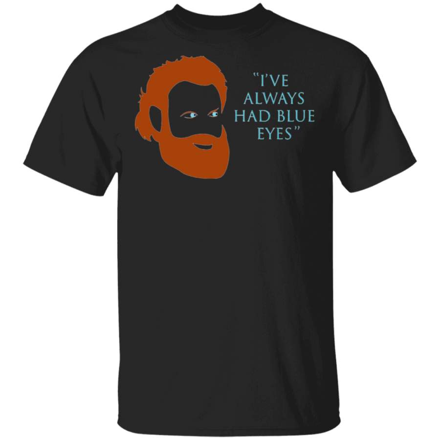 Blue Eyes – Tormund Game Of Thrones Shirt