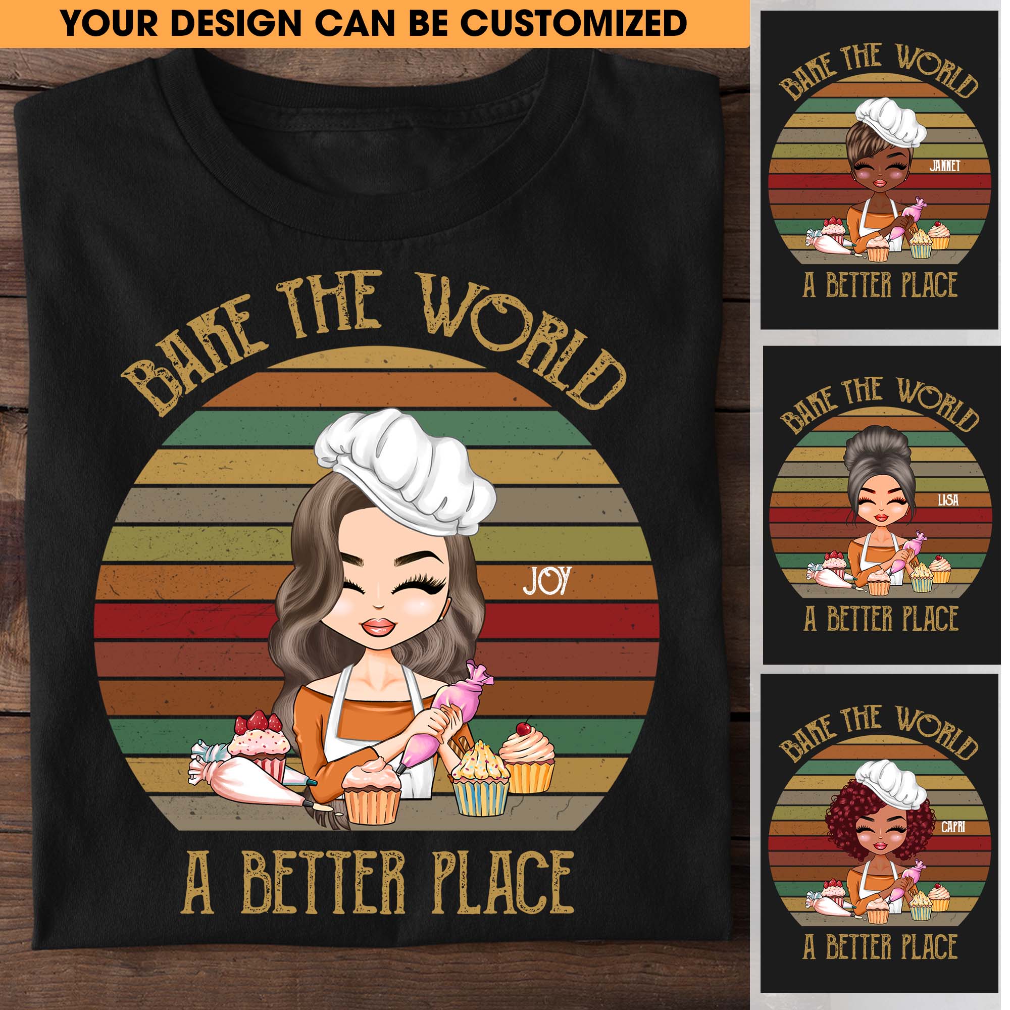 Customized Shirt Bake The World A Better Place Custom Name Shirts Graphic Tee Gift Idea For Mom Sister Gift Baker Lover Mothers Day Cute Shirt  Cotton Plus Size