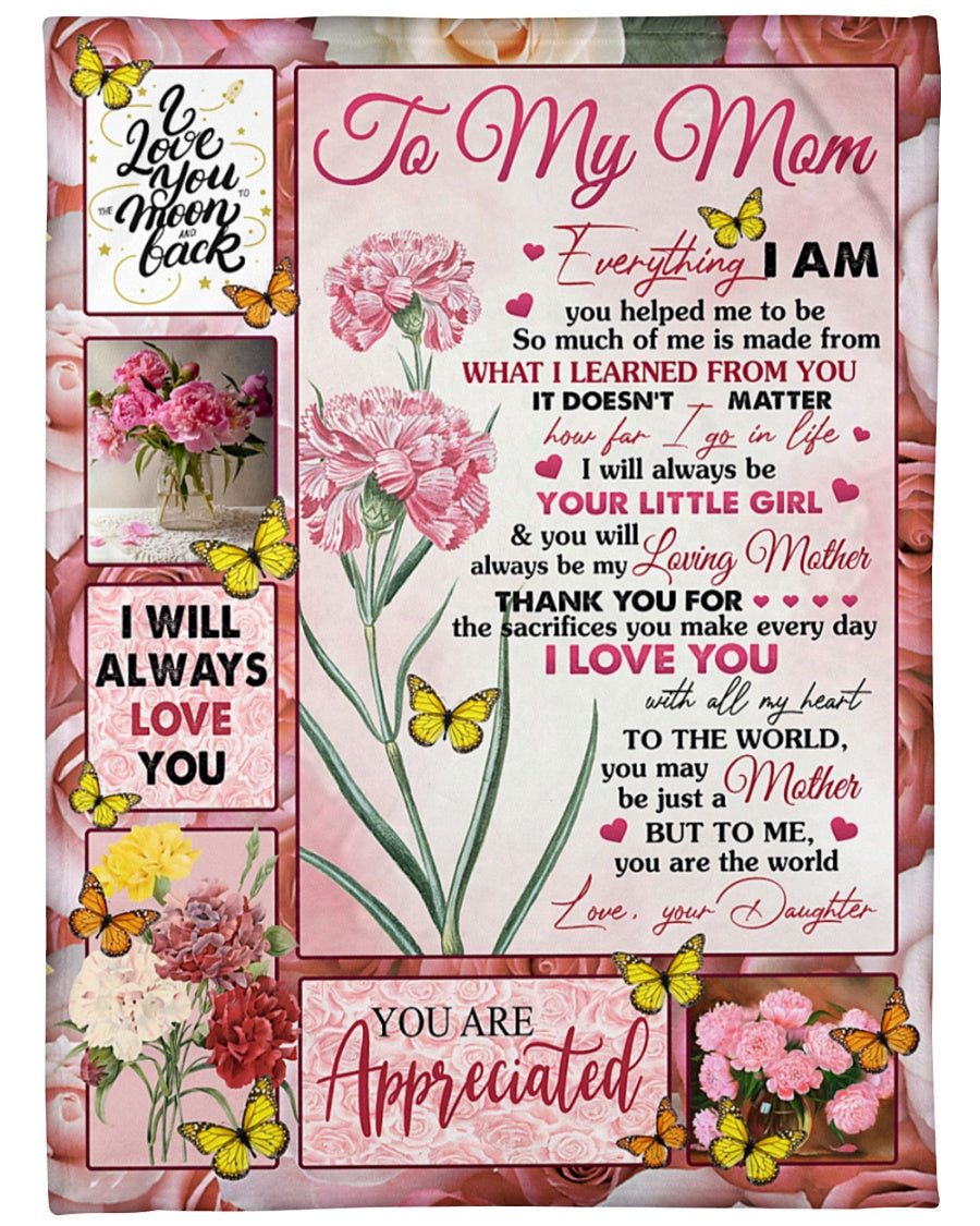 To My Mom You Are The World Carnation Butterflies Blanket Gift For Mom From Daughter Birthday Gift Home Decor Bedding Couch Sofa Soft And Comfy Cozy