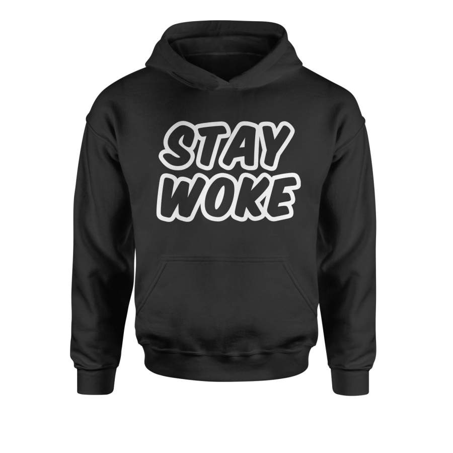 Stay Woke #StayWoke Black Lives Matter  Youth-Sized Hoodie