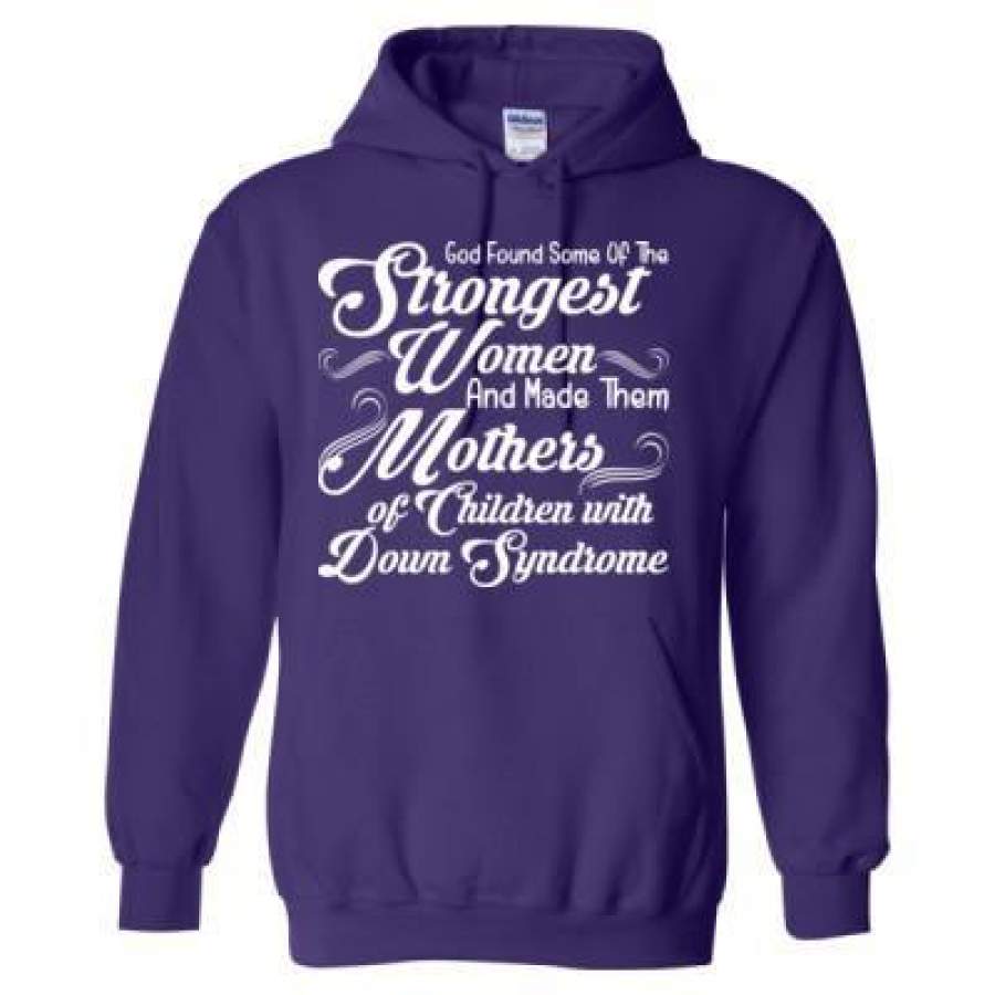 AGR God Found Some Of The Strongest Women And Made Them Mothers Of Children With Down Syndrome – Heavy Blend™ Hooded Sweatshirt