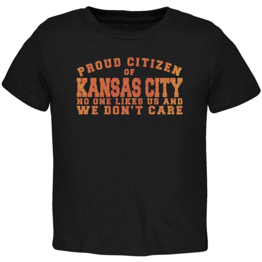 Proud No One Likes Kansas City Black Toddler T-Shirt