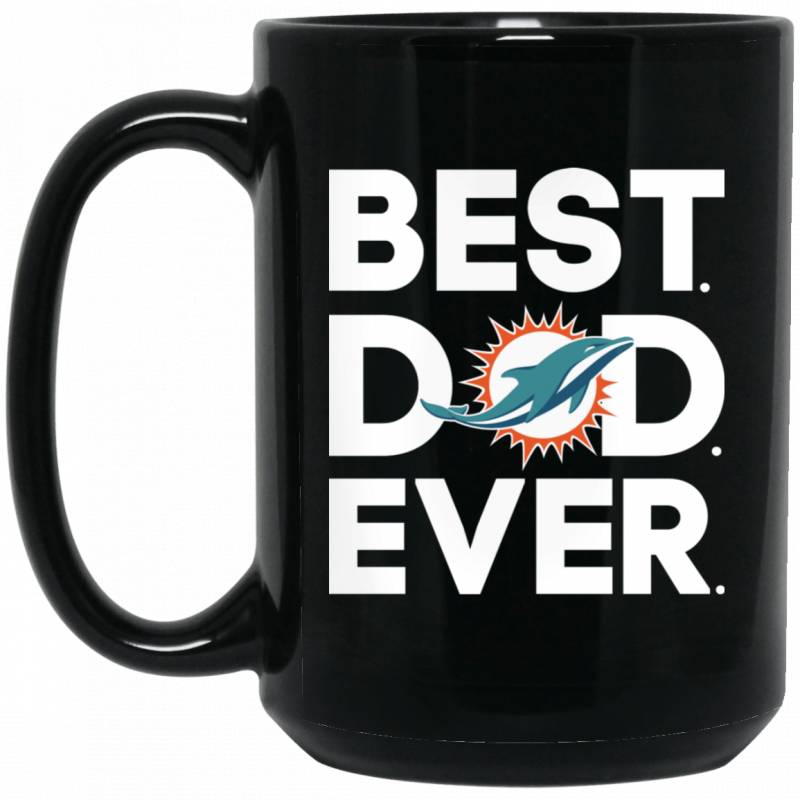 Miami Dolphins Best Dad Ever Coffee Mug