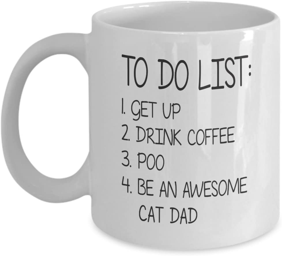 Cat Dad To Do List Mug Funny Be Awesome List Cat Dad Gift Coffee Mug Tea Cup White