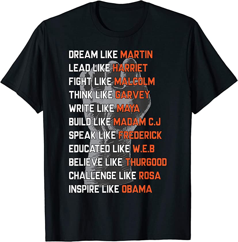 Dream Like Martin Black History Shirt Black Power Tee Gift