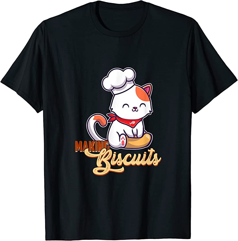 Making Biscuits Chef Baking Kitten Claw Breed Pet Meow Cat T-Shirt